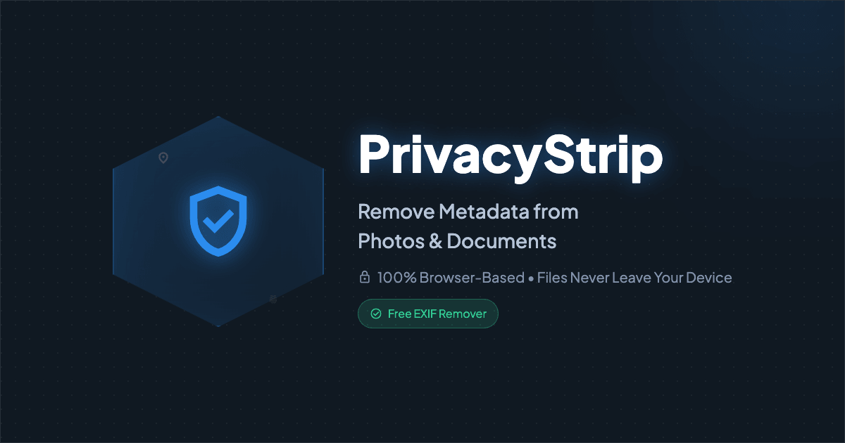 Free EXIF Remover Strip Photo Metadata PrivacyStrip